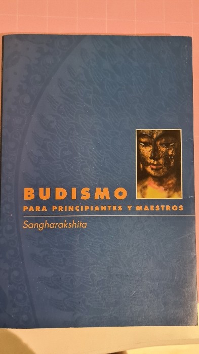 Libro de segunda mano: Budismo para principiantes y maestros