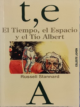 Libro de segunda mano: El Tiempo, el Espacio y el Tío Albert