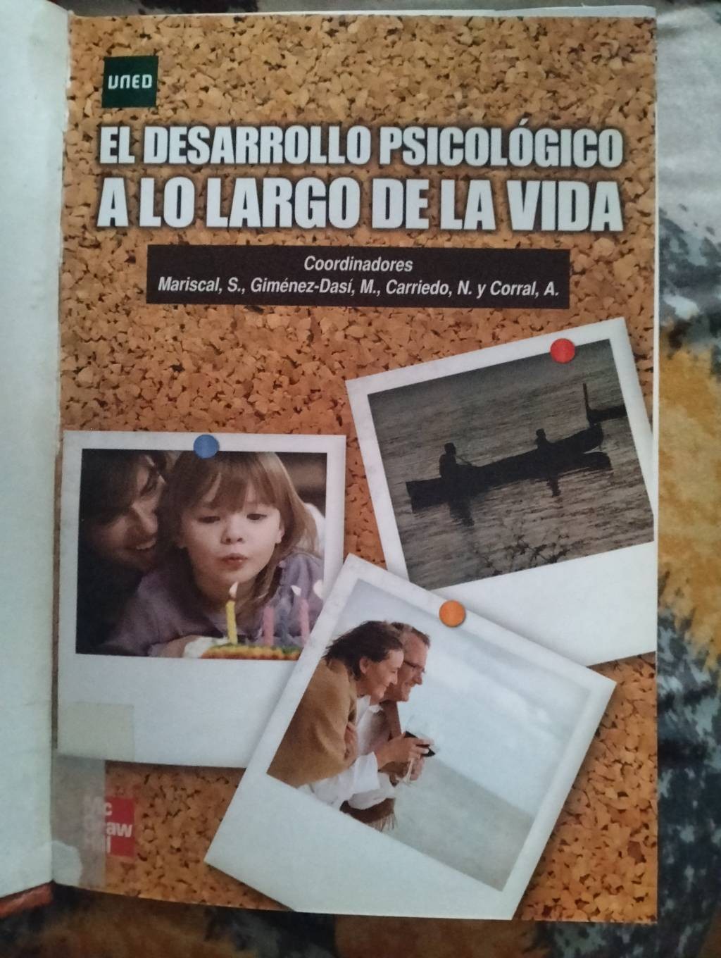 El desarrollo psicologico a lo largo de la vida. 