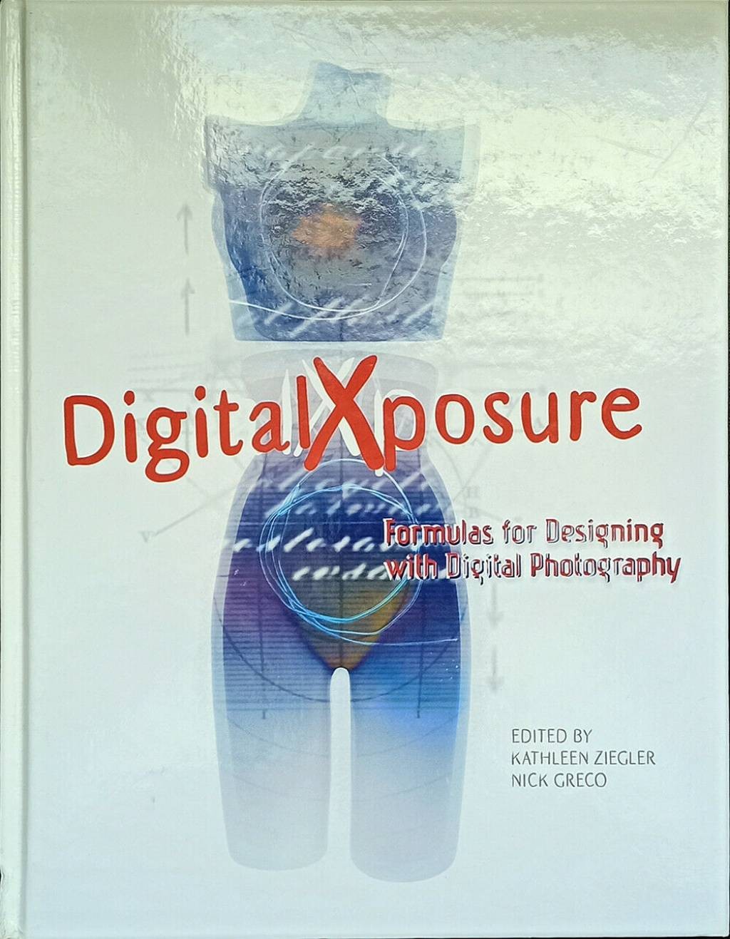 Descubre las Formulas Secreto para Diseñar con DigitalXposure de Kathleen Ziegler