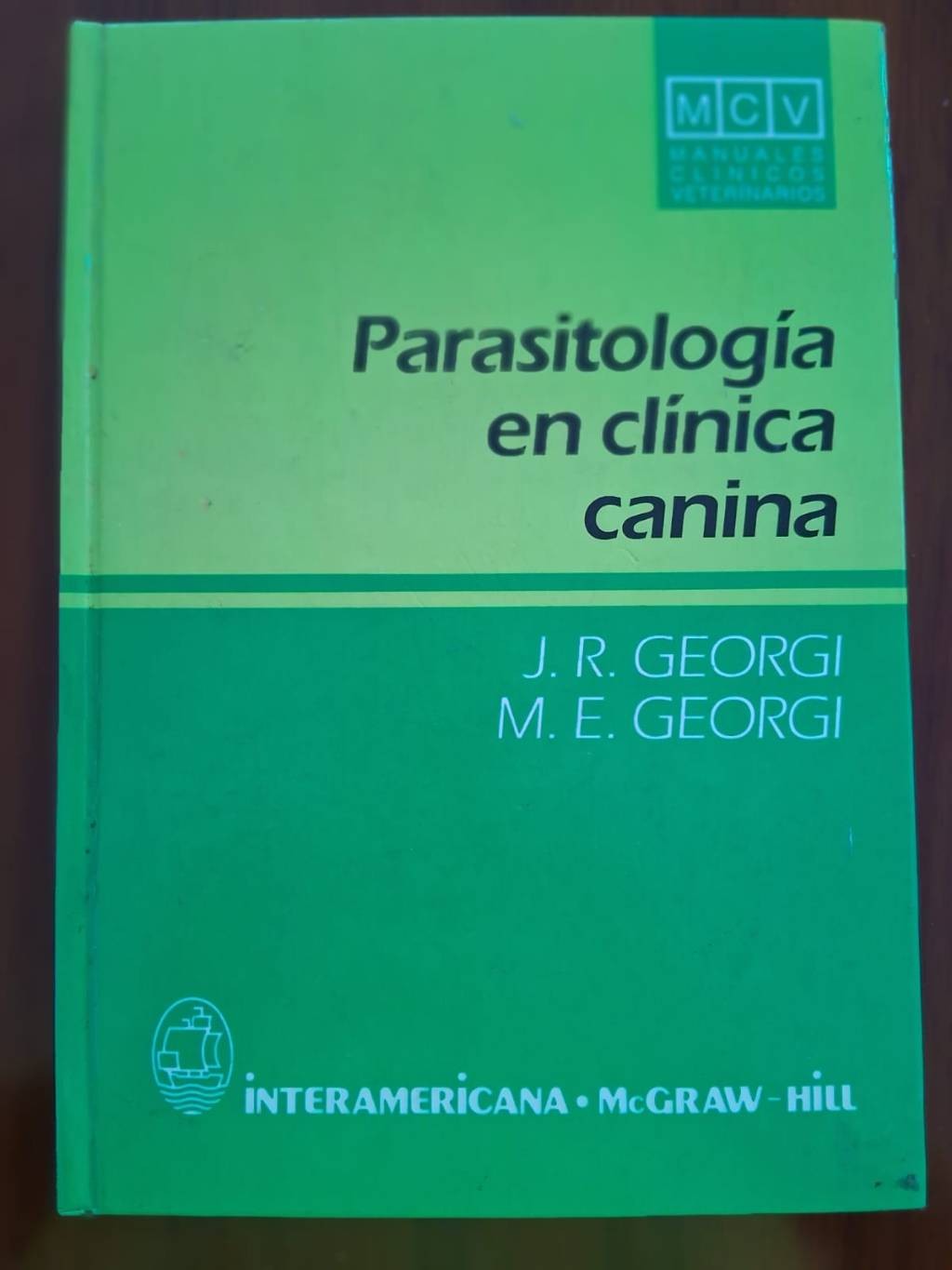 Descubre el secreto para diagnosticar y tratar las enfermedades parasitarias en perros: Una guía clínica de J.R.Georgi
